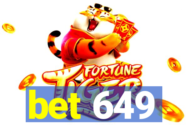 bet 649