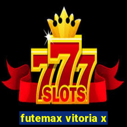 futemax vitoria x