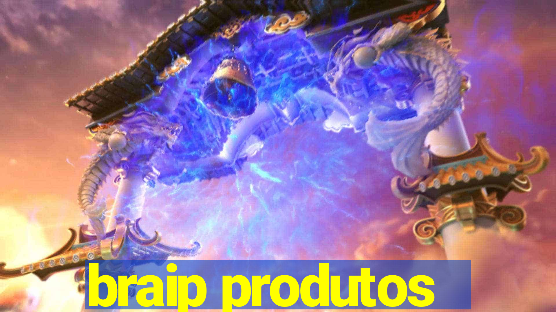 braip produtos