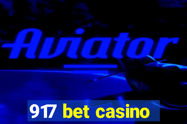 917 bet casino