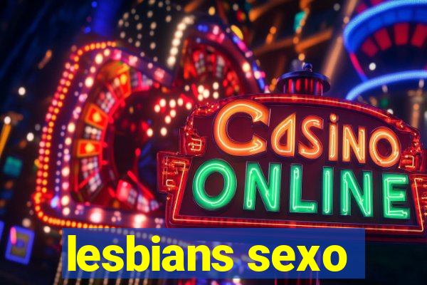 lesbians sexo