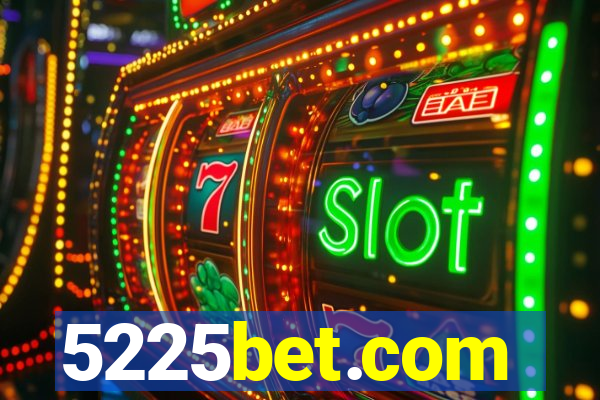 5225bet.com