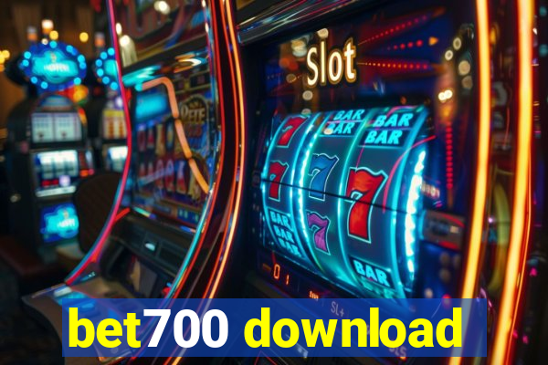 bet700 download