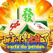 carta do perdao