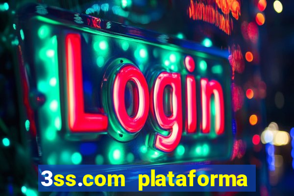 3ss.com plataforma de jogos