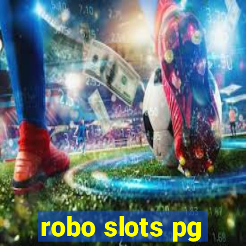 robo slots pg