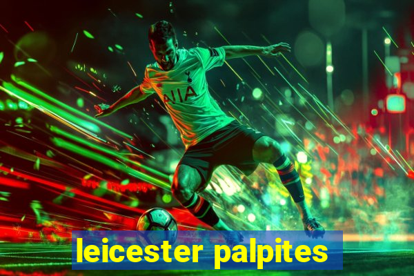 leicester palpites