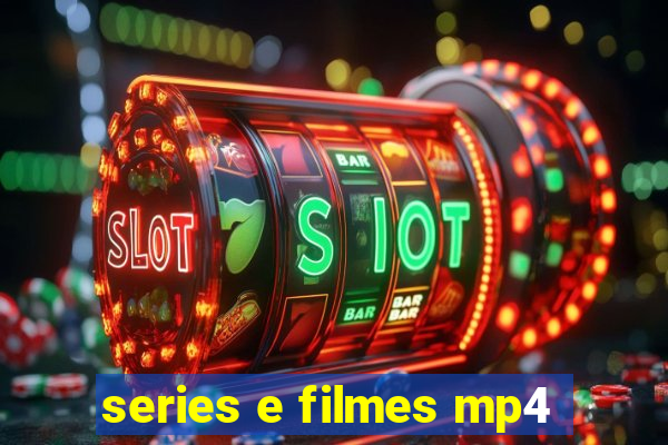 series e filmes mp4