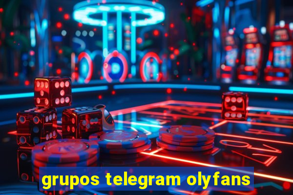 grupos telegram olyfans