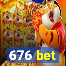 676 bet