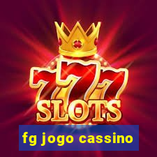 fg jogo cassino