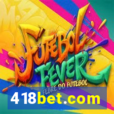 418bet.com