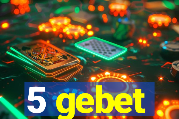 5 gebet