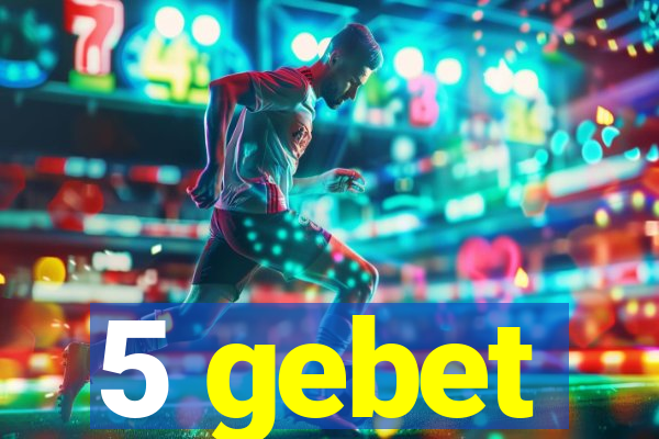 5 gebet