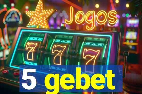 5 gebet