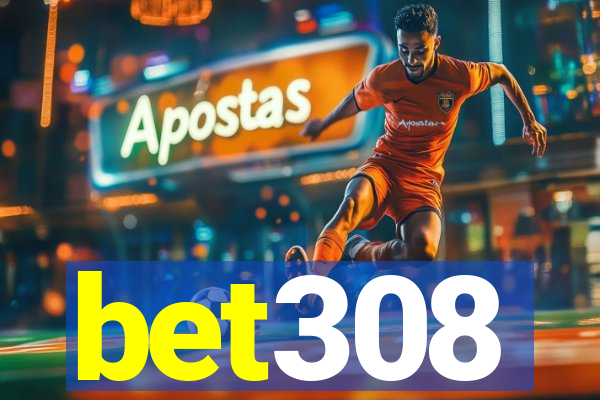 bet308