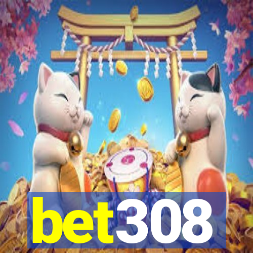 bet308