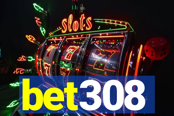 bet308