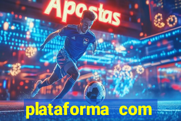 plataforma com bonus de cadastro saque free