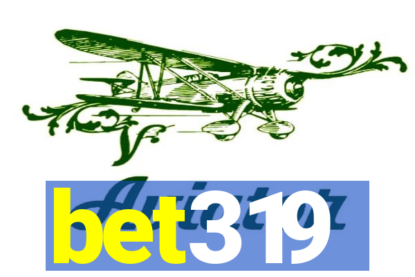 bet319