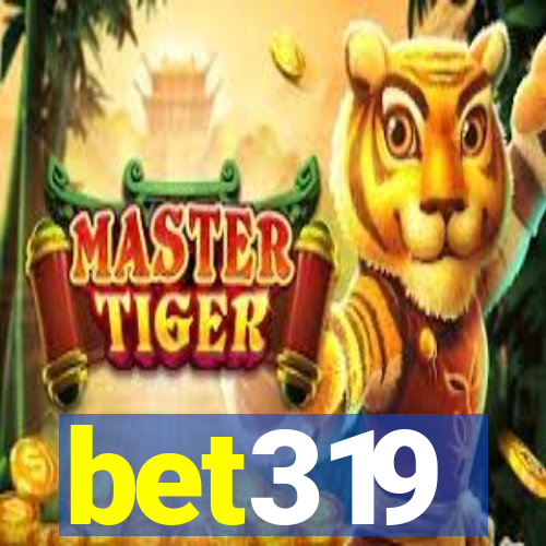 bet319