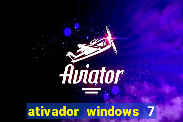 ativador windows 7 32 bits