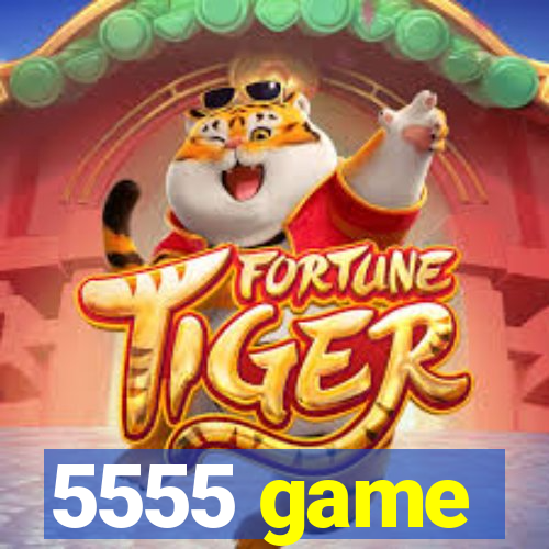 5555 game