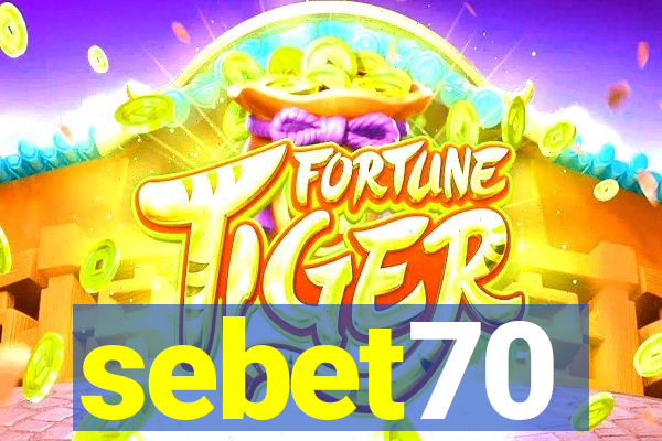 sebet70