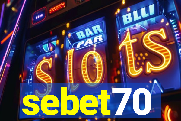 sebet70