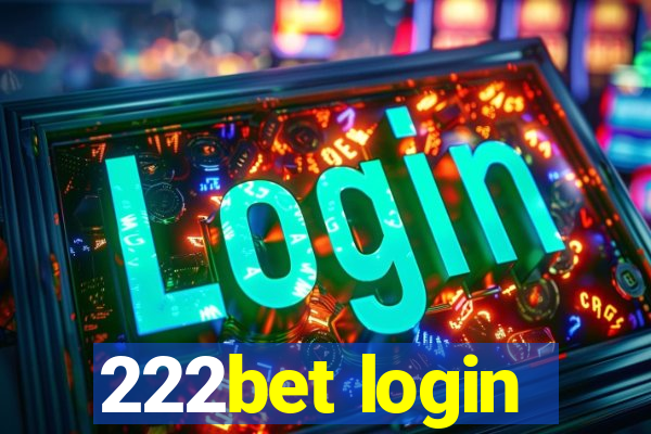 222bet login