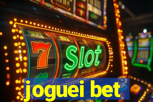 joguei bet