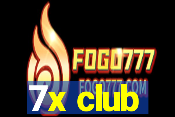 7x club