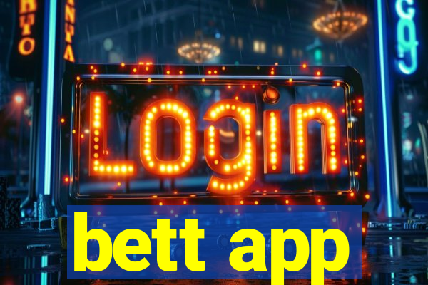 bett app