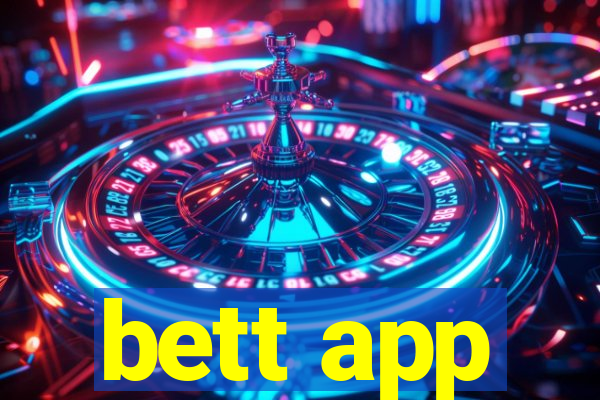 bett app