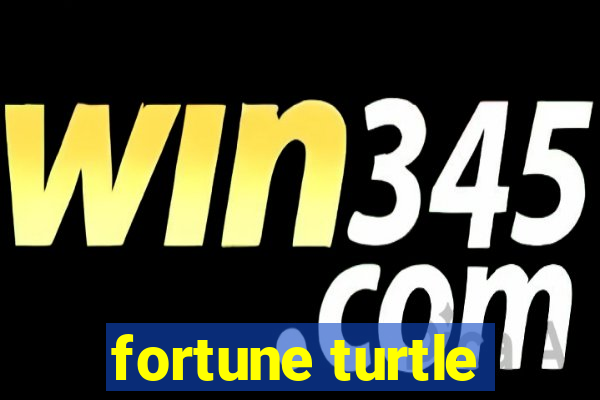 fortune turtle