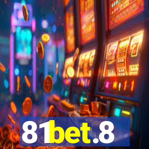 81bet.8