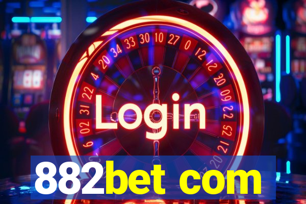 882bet com