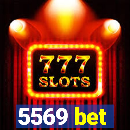 5569 bet