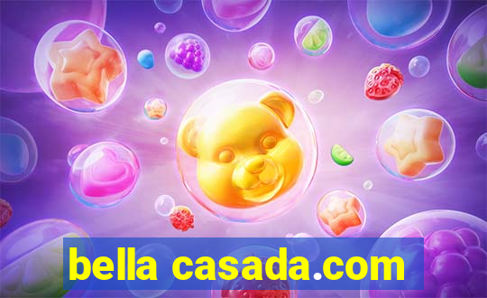 bella casada.com