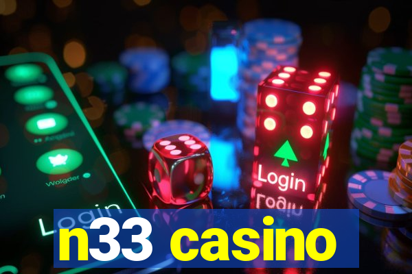 n33 casino