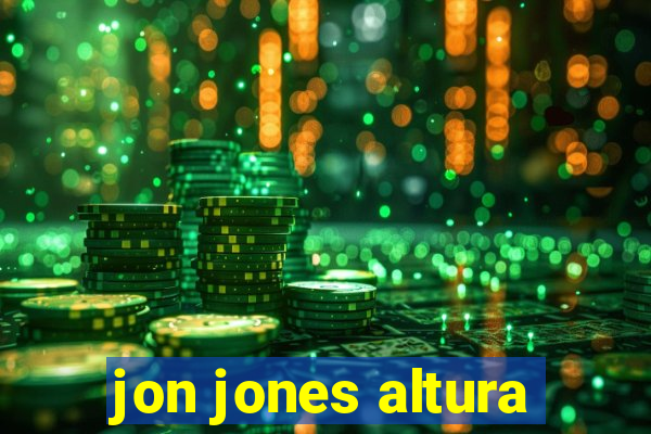 jon jones altura