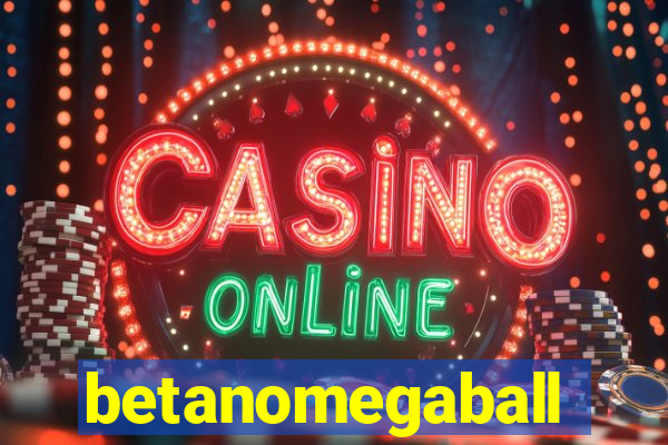 betanomegaball