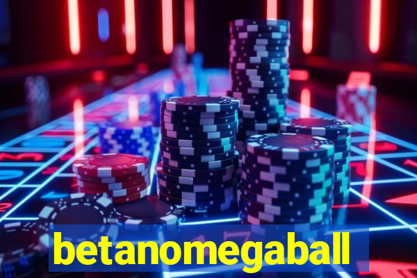 betanomegaball