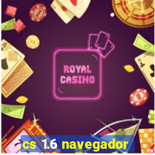 cs 1.6 navegador