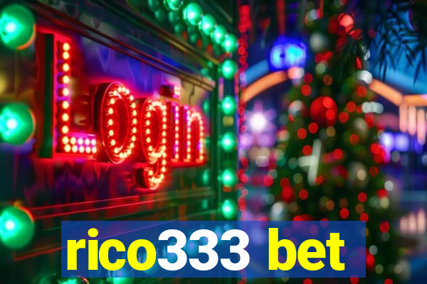 rico333 bet