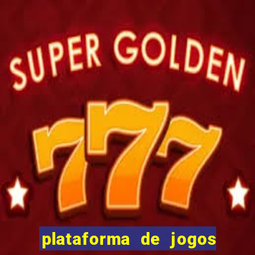 plataforma de jogos que pagam no cadastro