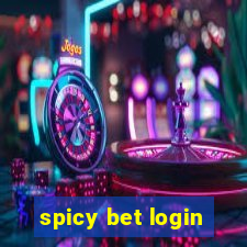 spicy bet login