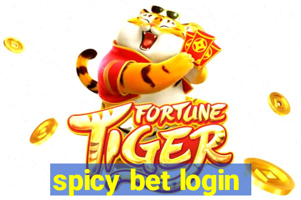 spicy bet login