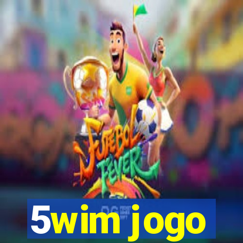 5wim jogo