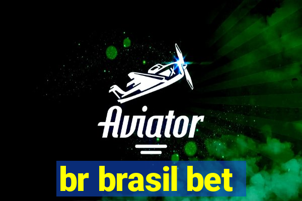 br brasil bet